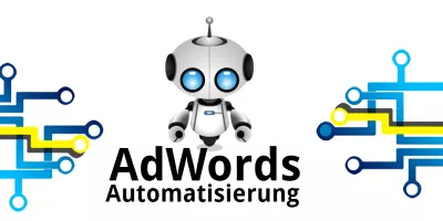 AdWords Automatisierung mit Regeln, oder wie lasse ich die Technik für mich arbeiten.